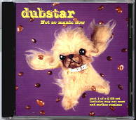 Dubstar - Not So Manic Now CD 1